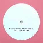 cover: Ron Deacon - Ella Rosa EP