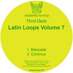 cover: Third Deck - Latin Loops Volume 7