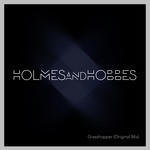 cover: Holmes & Hobbes - Grasshopper