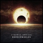 cover: Strange Arrival - Borderworlds