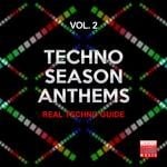 cover: Various - Techno Season Anthems Vol 2: Real Techno Guide