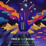 cover: Freed|Roubs - Liberate Your Mind