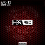 cover: Arch Fx - Breathless