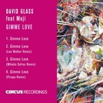 cover: David Glass|Moji - Gimme Love