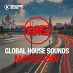 cover: Various - Global House Sounds: Moscow