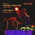 cover: Caribace Dub Club|Zion Train - Eagle