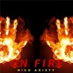 cover: Nico Aristy - On Fire