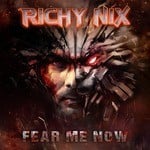 cover: Richy Nix - Fear Me Now