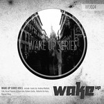 cover: Andrea Mattioli|Dani Giro|Manuel Murg|Oscar Palacios|Ruben Zurita - Wake Up Series Vol 3