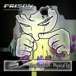 cover: The Organism - Physical EP