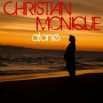 cover: Christian Monique - Alone