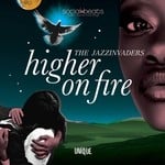 cover: The Jazzinvaders - Higher On Fire