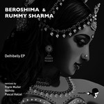 cover: Rummy Sharma|Beroshima - Delhibelly EP