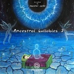 cover: Various - Ancestral Lullabies 2