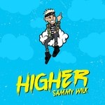 cover: Sammy Wilk - Higher