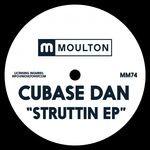 cover: Cubase Dan - Struttin EP