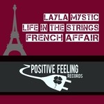 cover: Layla Mystic|Life In The Strings - French Affair