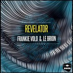 cover: Frankie Volo|Le Brion - Revelator