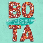 cover: Buraka Som Sistema - Bota