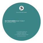 cover: Reset Robot - On Your Knees EP