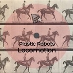 cover: Plastic Robots - Locomotion