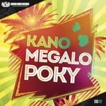 cover: Dj Kano - Megalo Poky