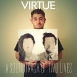 cover: Virtue - A Soundtrack Of Two Lives