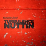 cover: Turbulence - Nuttin'