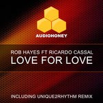 cover: Rob Hayes - Love For Love