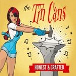 cover: The Tin Cans - Honest & Crafted