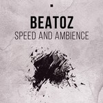 cover: Beatoz|Gysnoize - Speed & Ambience