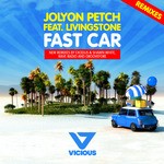 cover: Jolyon Petch|. Livingstone - Fast Car [REMIXES]