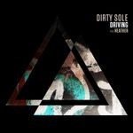 cover: Dirty Sole|Dj Heather - Driving