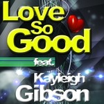 cover: Kayleigh Gibson|Sub London - Love So Good