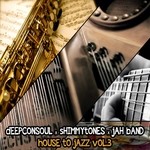 cover: Deepconsoul|Jah Band|Shimmytones - House To Jazz Vol 3