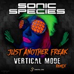 cover: Sonic Species - Just Another Freak