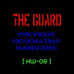 cover: The Guard - Previous Generation Hardcore