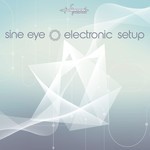 cover: Sine Eye - Electronic Setup