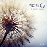 cover: Motion Drive - Chill Out Realms