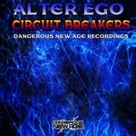 cover: Alter Ego - Circuit Breakers