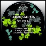 cover: Lukas|Merlin - Delirium