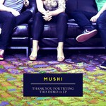 cover: Mushi - Thank You For Trying This Demo #1 EP