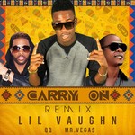 cover: Lil Vaughn - Carry On Remix