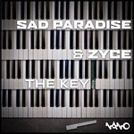 cover: Sad Paradise|Zyce - The Key