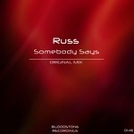 cover: Russ - Somebody Says