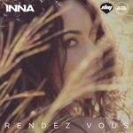 cover: Inna - Rendez Vous