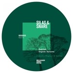 cover: Silas|Snare - Delirium/Organic Textures