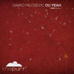 cover: Darko Milosevic - Ou Yeah