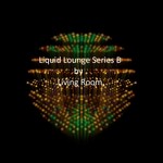 cover: Living Room - Liquid Lounge Series B