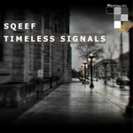 cover: Sqeef - Timeless Signals